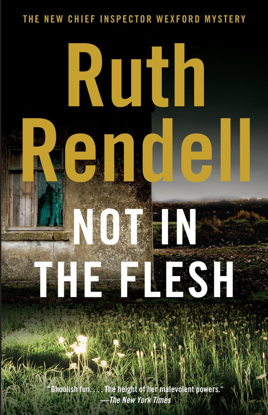 Not in the Flesh (Inspector Wexford) (Book:21)