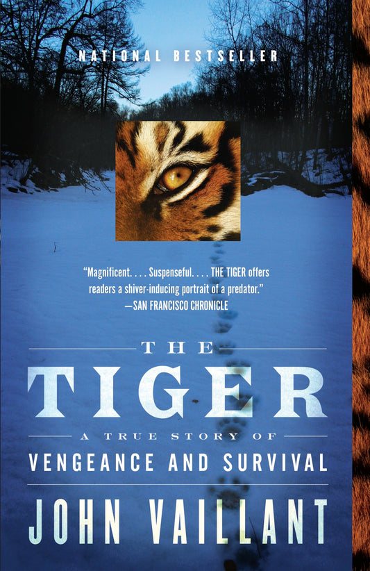 The Tiger - A True Story of Vengeance and Survival (Vintage Departures)