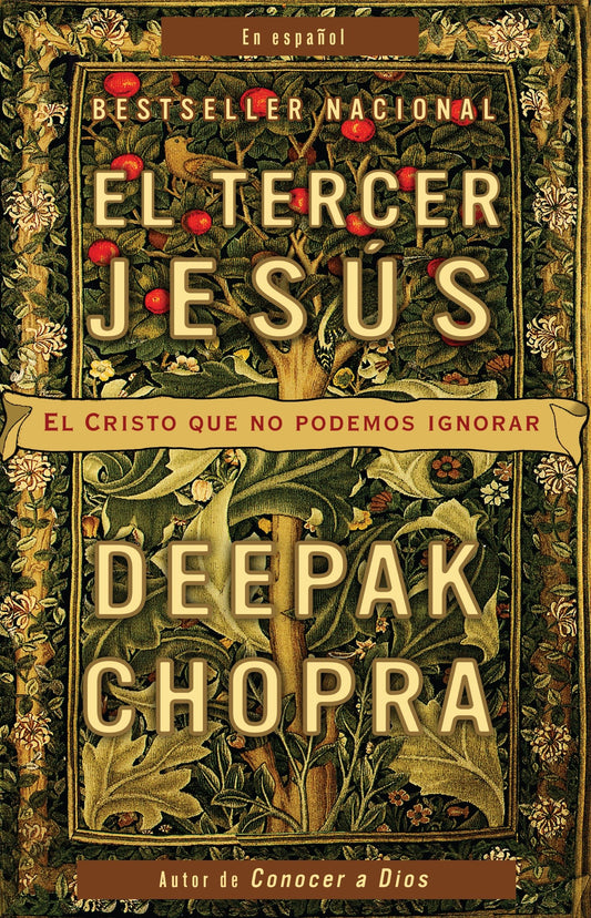 El tercer Jes�s: El Cristo que no podemos ignorar / The Third Jesus