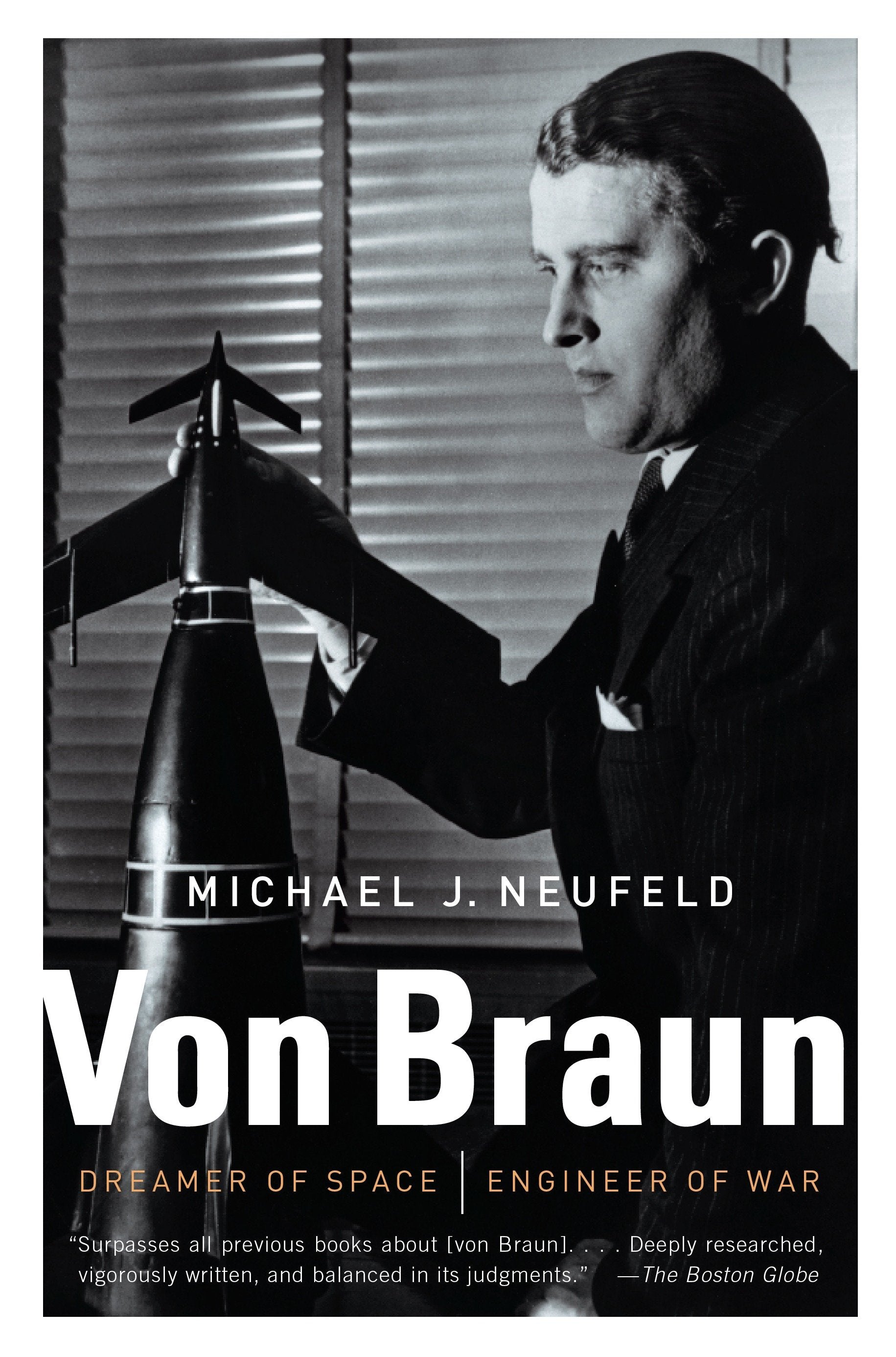 Von Braun - Dreamer of Space, Engineer of War