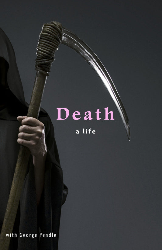 Death - A Life