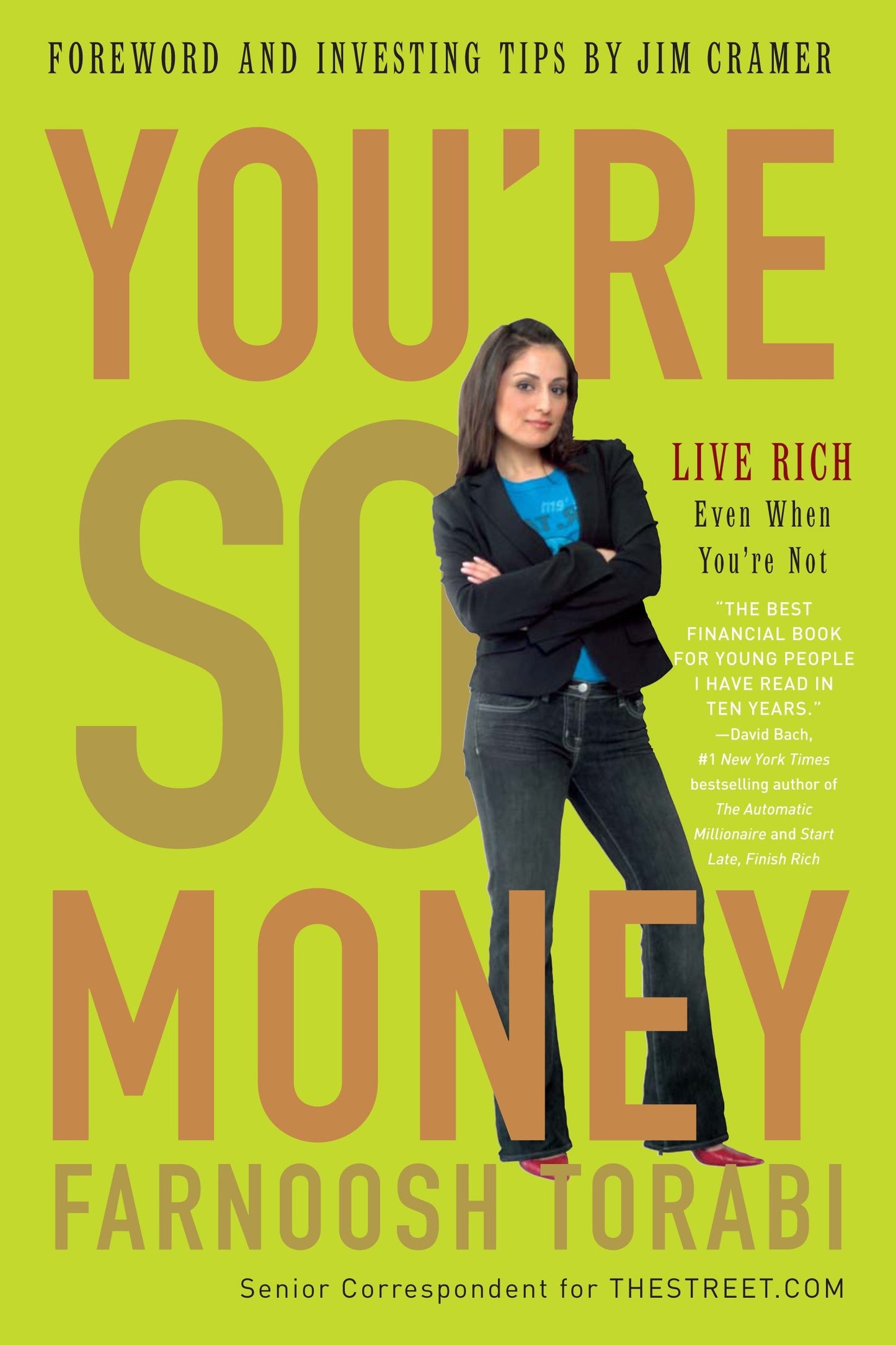 You're So Money - Live Rich, Even When You're Not