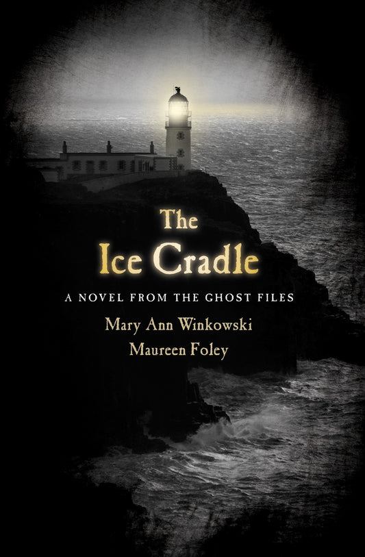 The Ice Cradle - A Novel from the Ghost Files