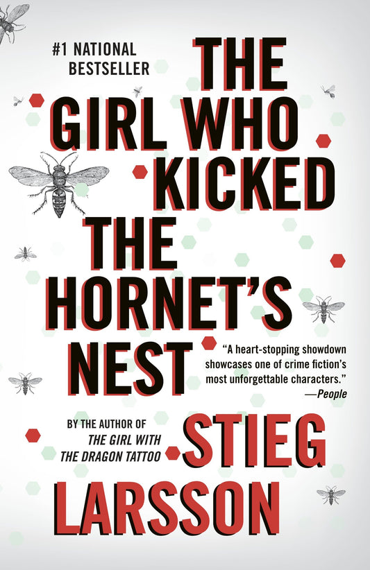 The Girl Who Kicked the Hornet's Nest - A Lisbeth Salander Novel (The Girl with the Dragon Tattoo Series) (Book:3)