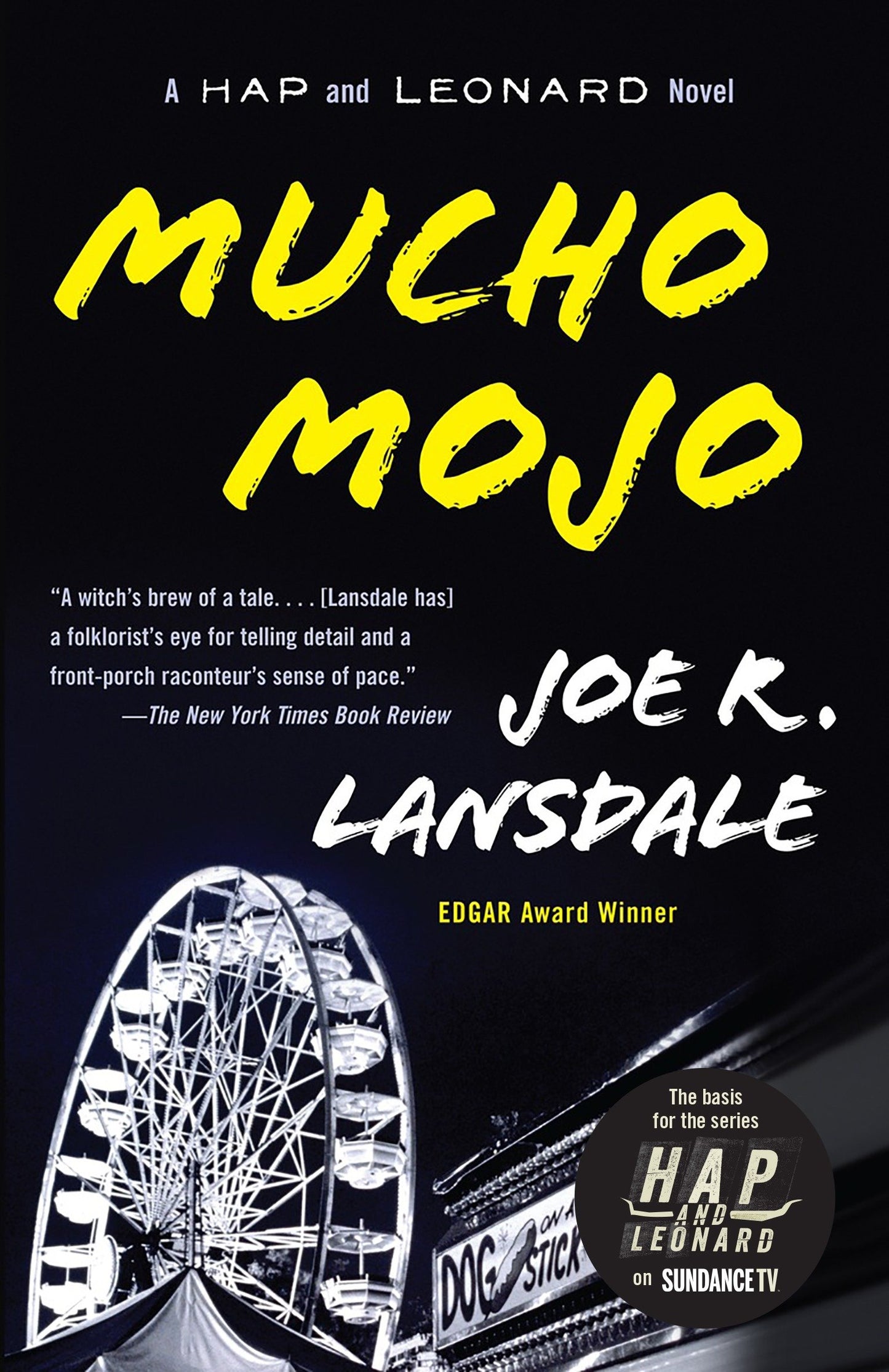Mucho Mojo - A Hap and Leonard Novel (2) (Hap and Leonard Series) (Book:2)