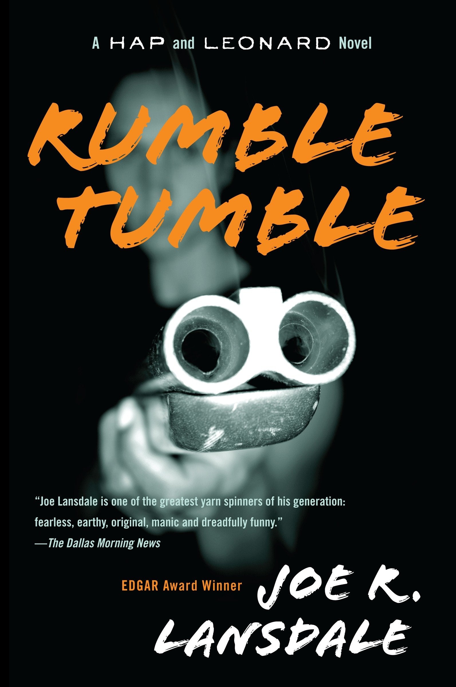 Rumble Tumble - A Hap and Leonard Novel (5) (Hap and Leonard Series) (Book:5)