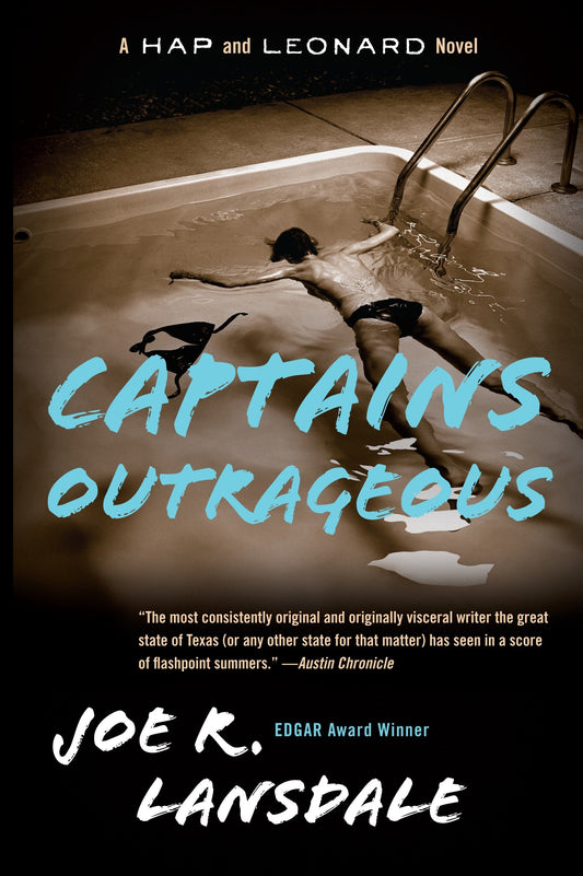 Captains Outrageous - A Hap and Leonard Novel (6) (Hap and Leonard Series) (Book:5)