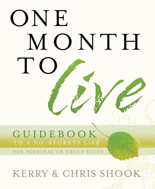 One Month to Live Guidebook - To a No-Regrets Life