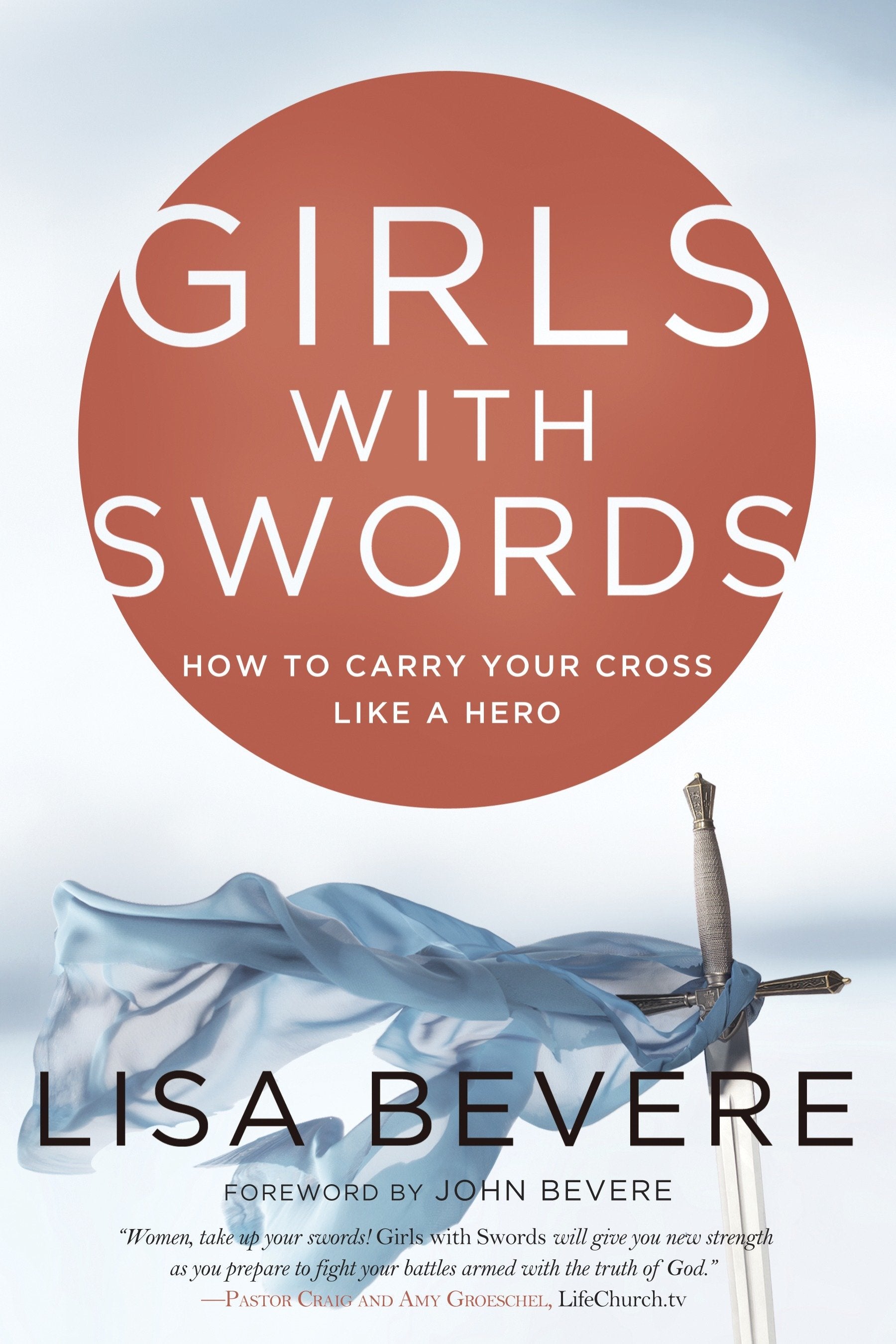 Girls with Swords - How to Carry Your Cross Like a Hero