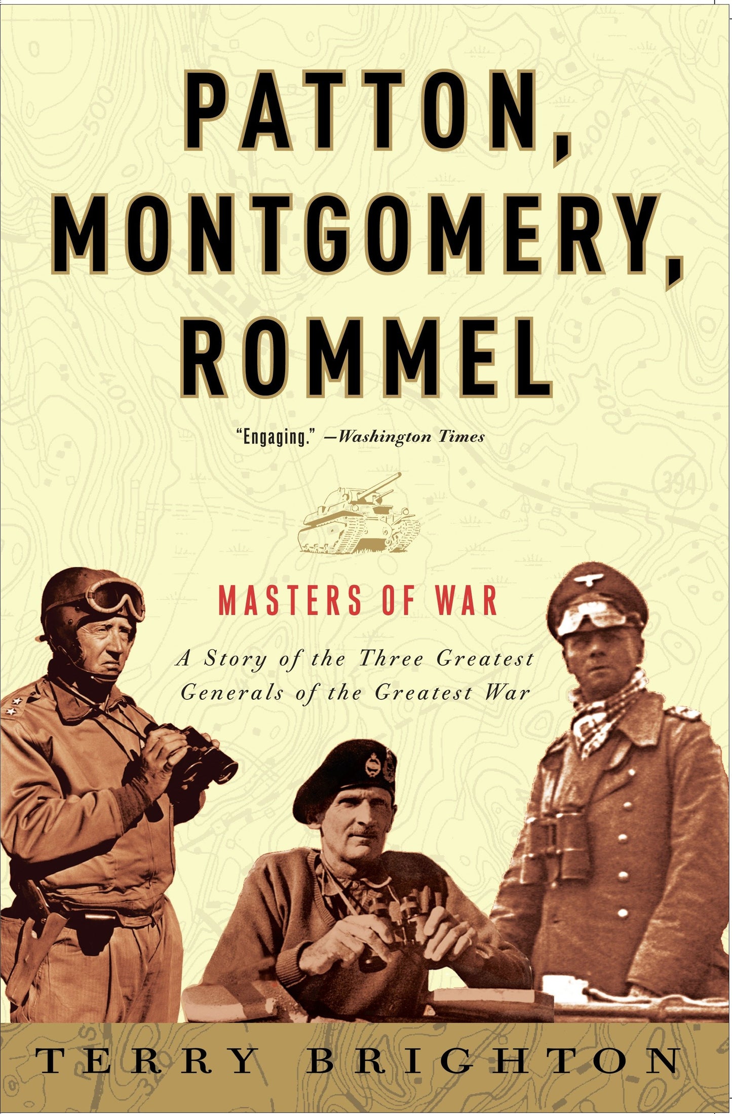 Patton, Montgomery, Rommel - Masters of War