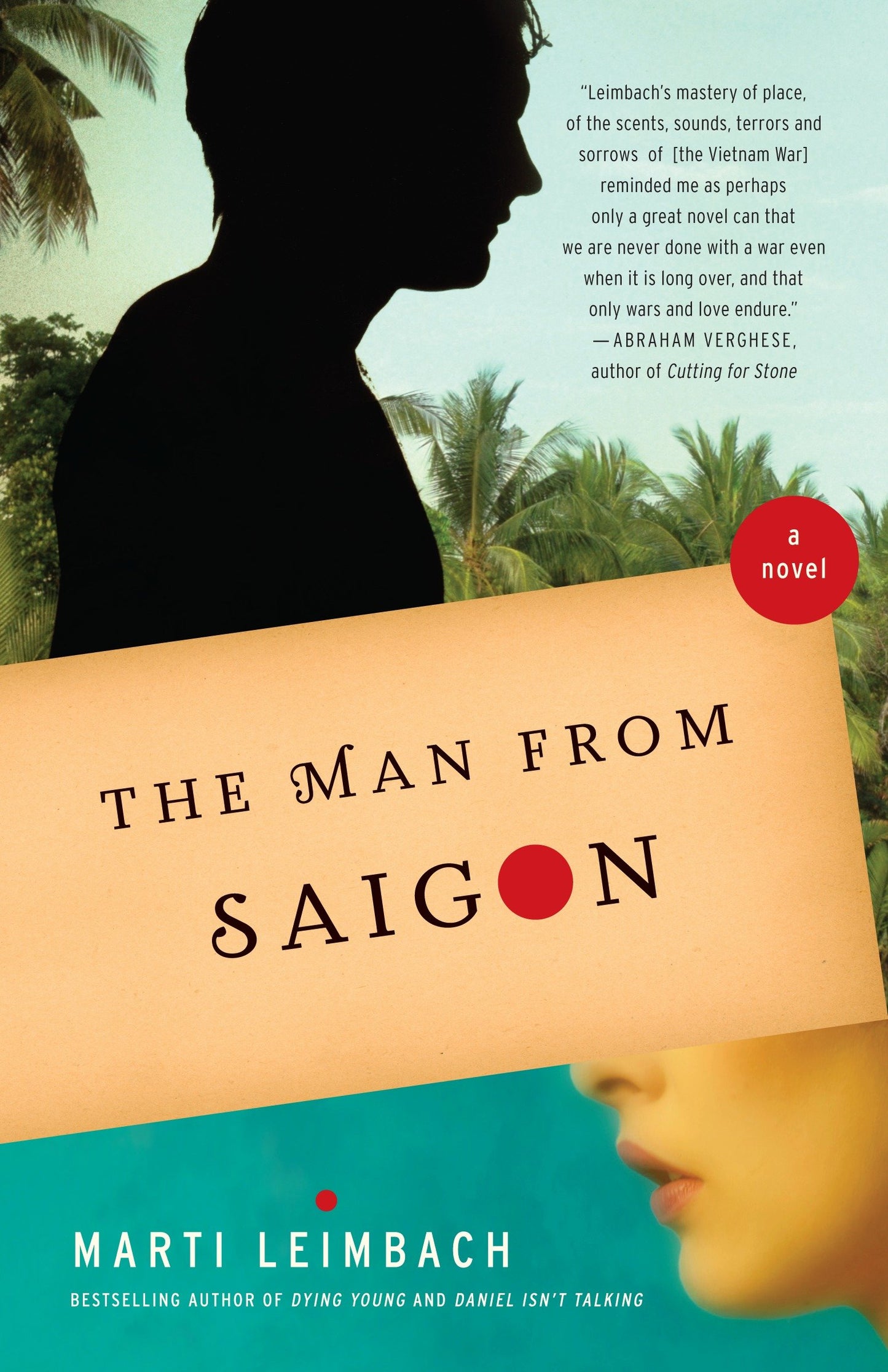 The Man From Saigon - A Novel
