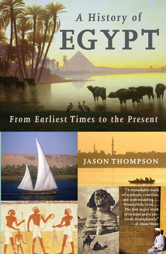 A History of Egypt - From Earliest Times to the Present