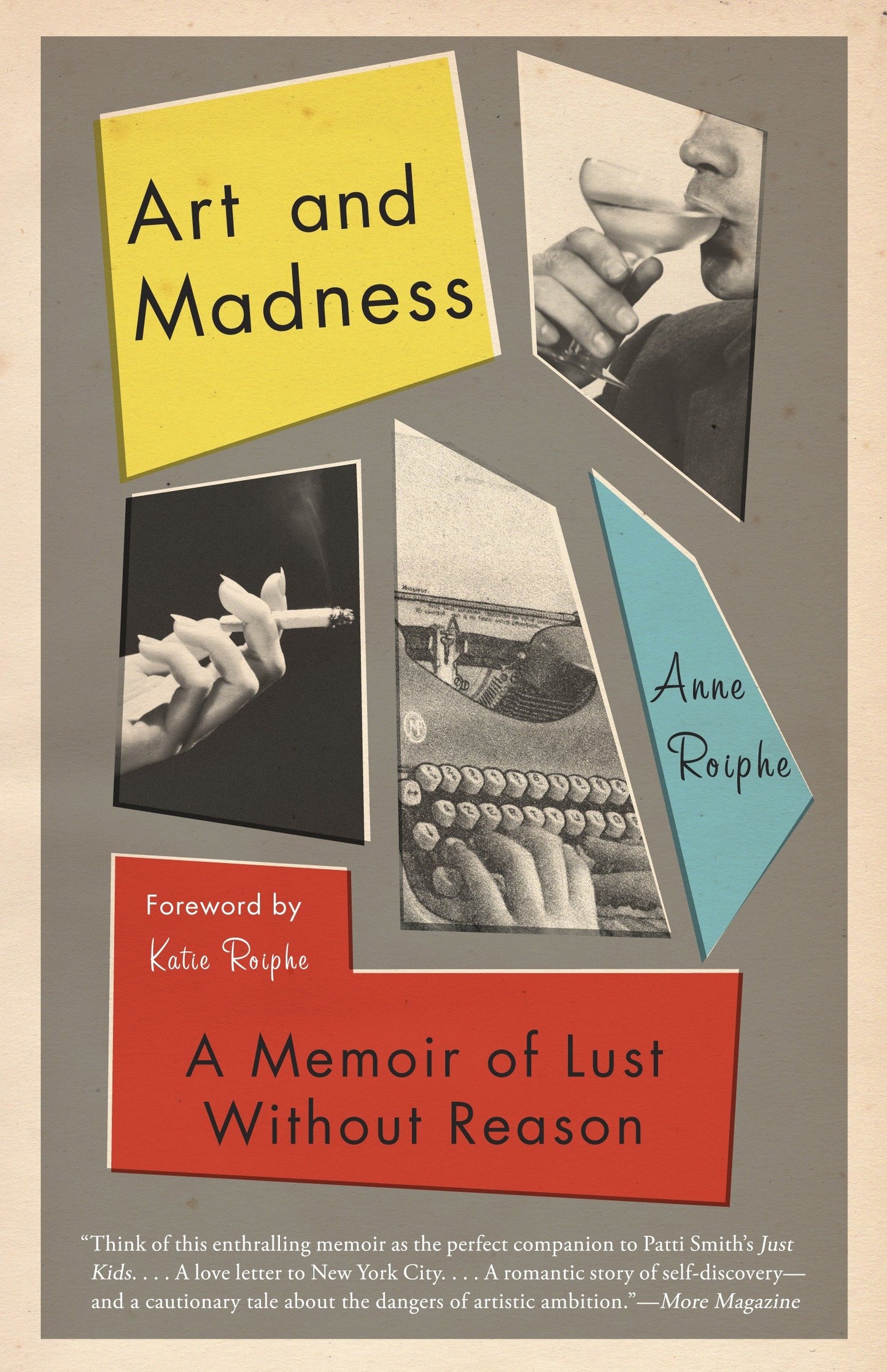 Art and Madness - A Memoir of Lust Without Reason