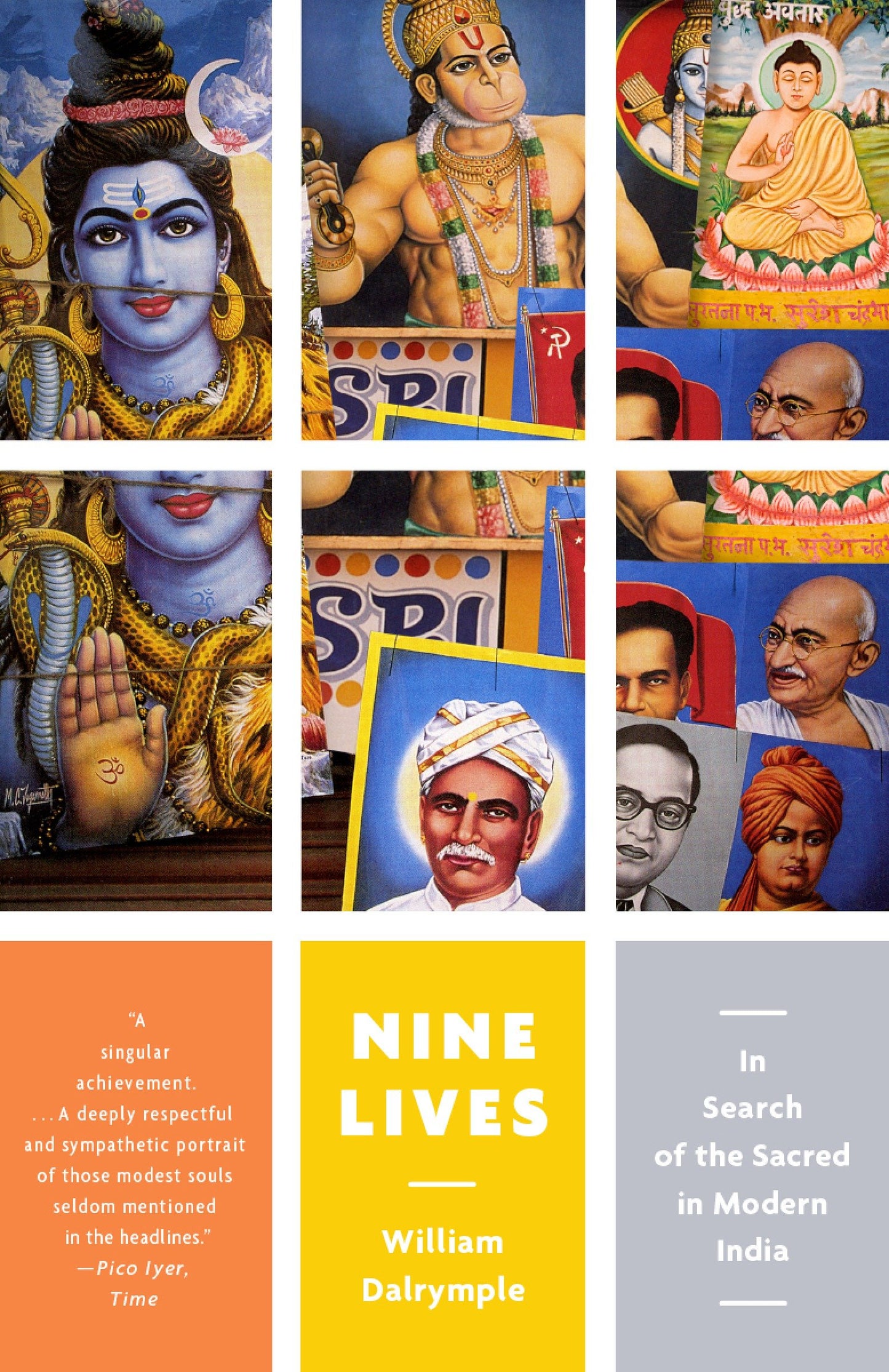 Nine Lives - In Search of the Sacred in Modern India (Vintage Departures)