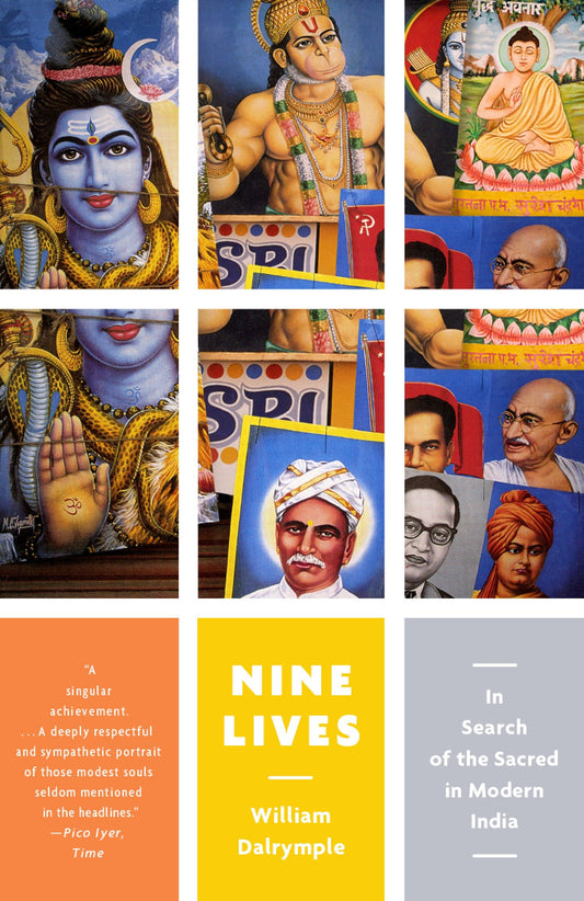 Nine Lives - In Search of the Sacred in Modern India (Vintage Departures)