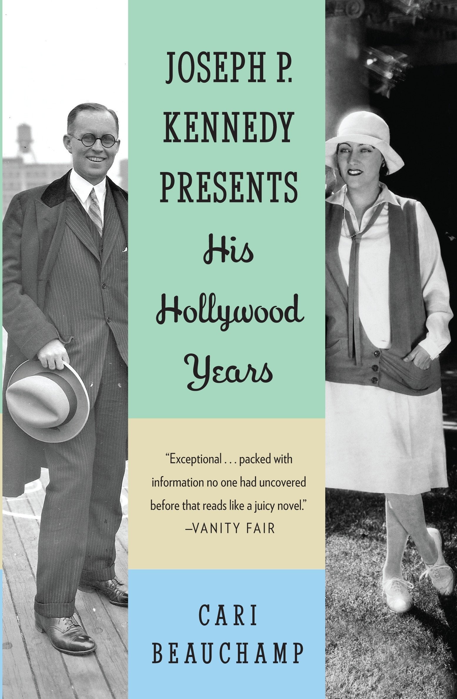 Joseph P. Kennedy Presents - His Hollywood Years