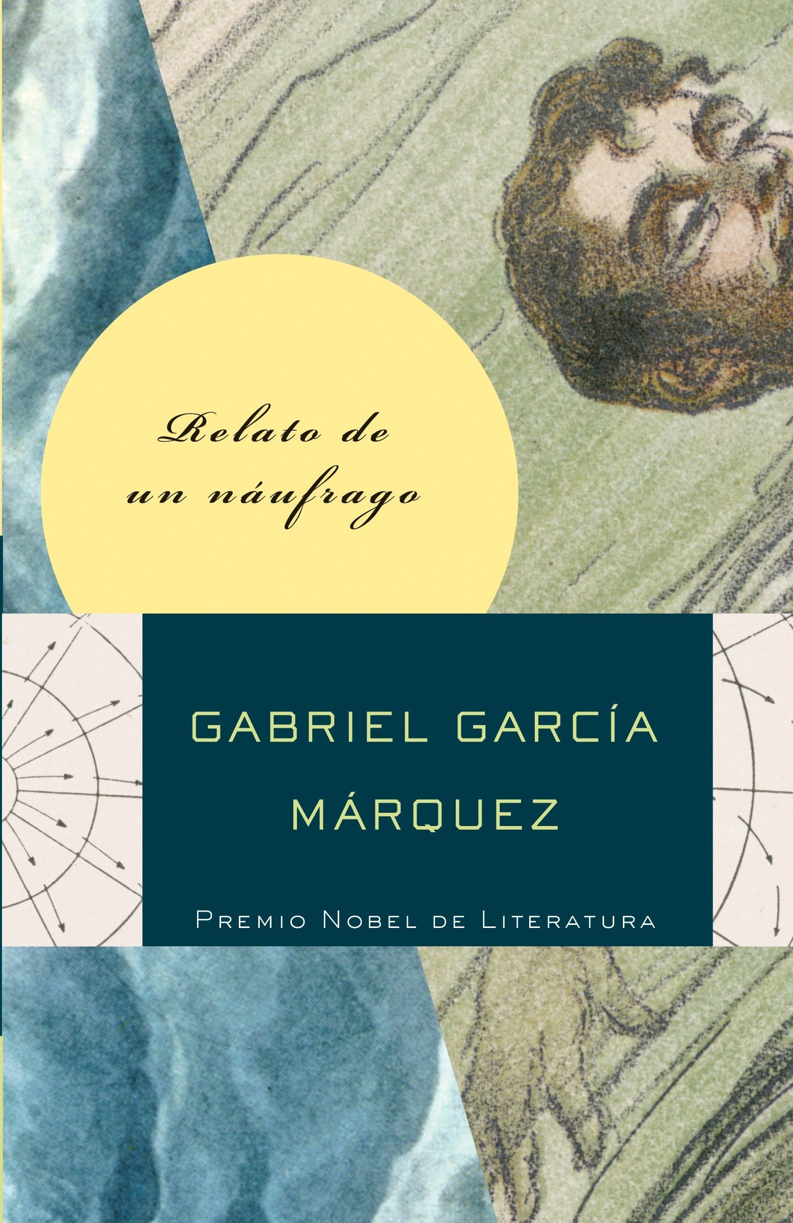 Relato de un n�ufrago / The Story of a Shipwrecked Sailor