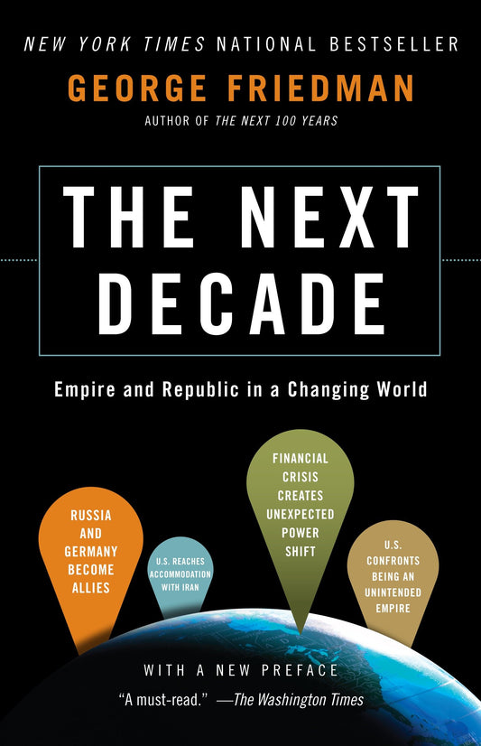 The Next Decade - Empire and Republic in a Changing World