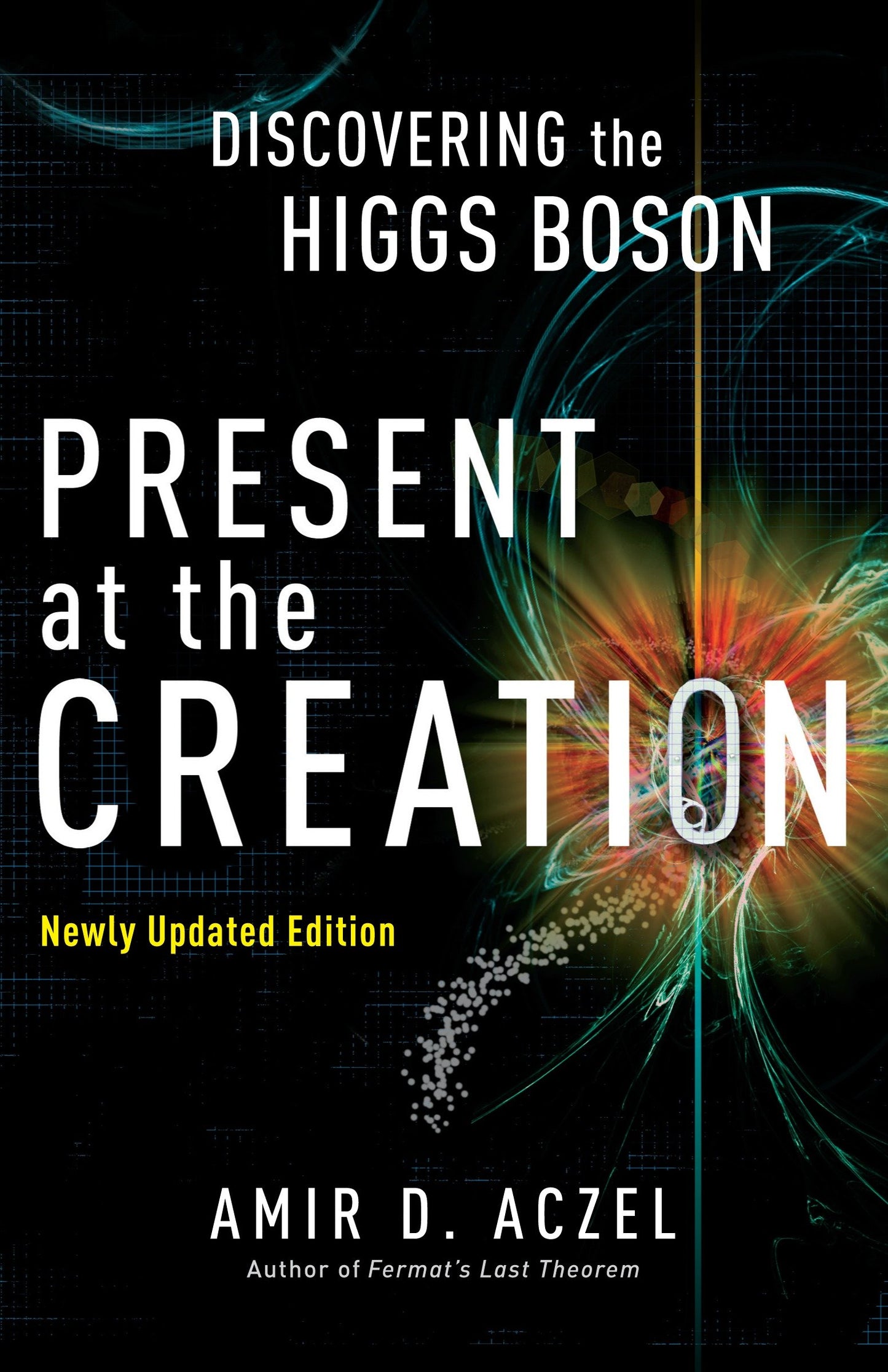 Present at the Creation - Discovering the Higgs Boson