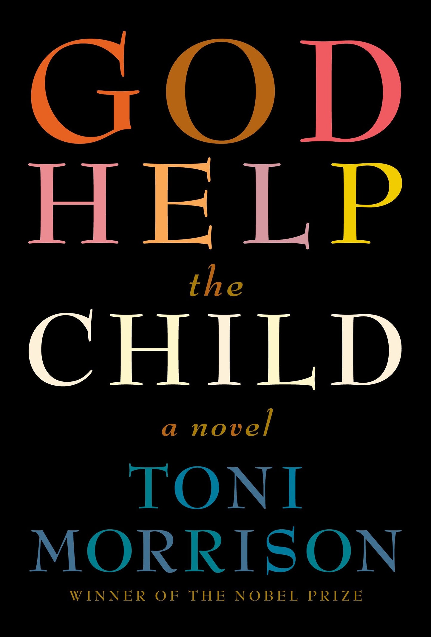 God Help the Child - A novel