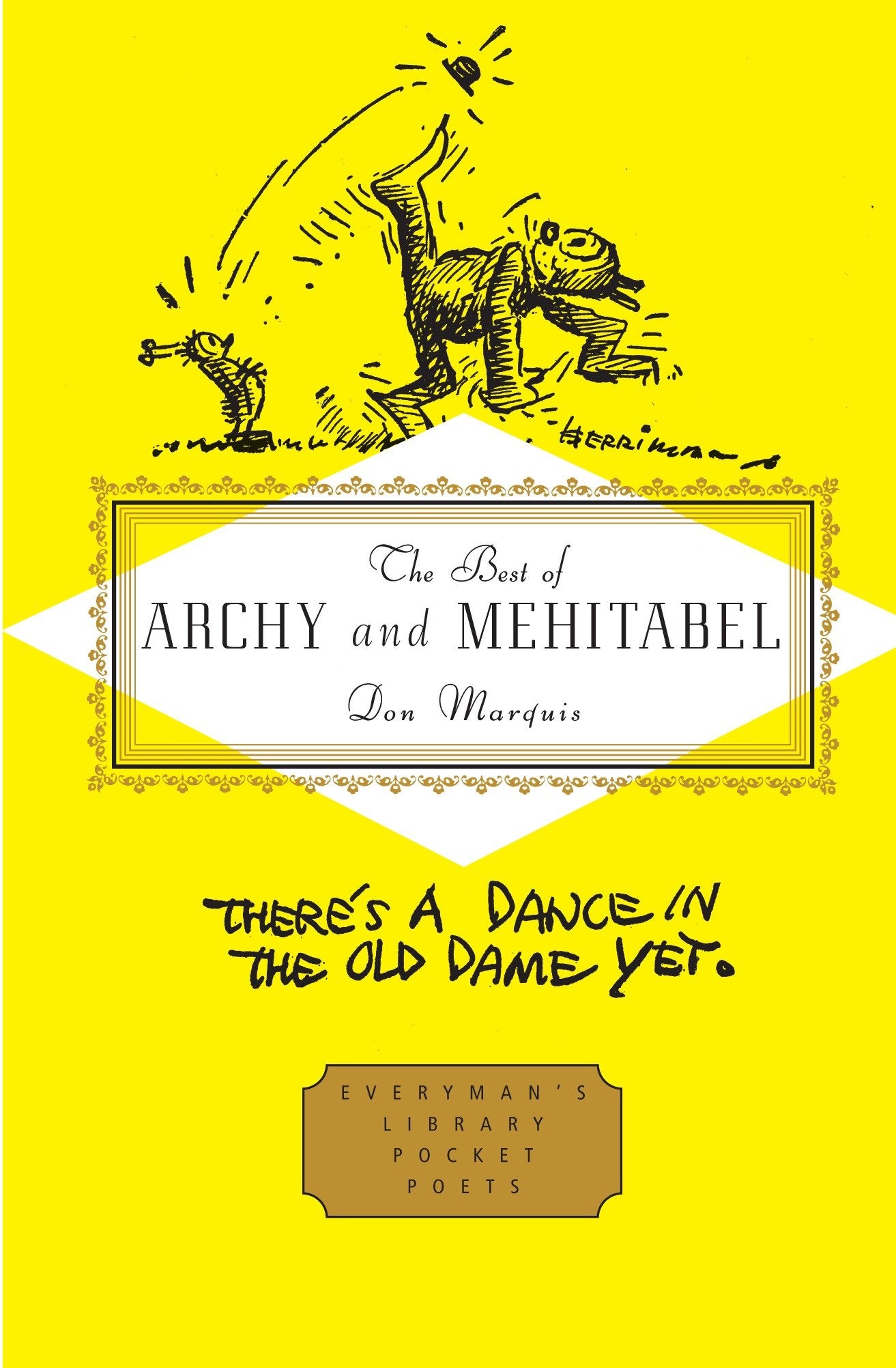 The Best of Archy and Mehitabel - Introduction by E. B. White (Everyman's Library Pocket Poets Series)