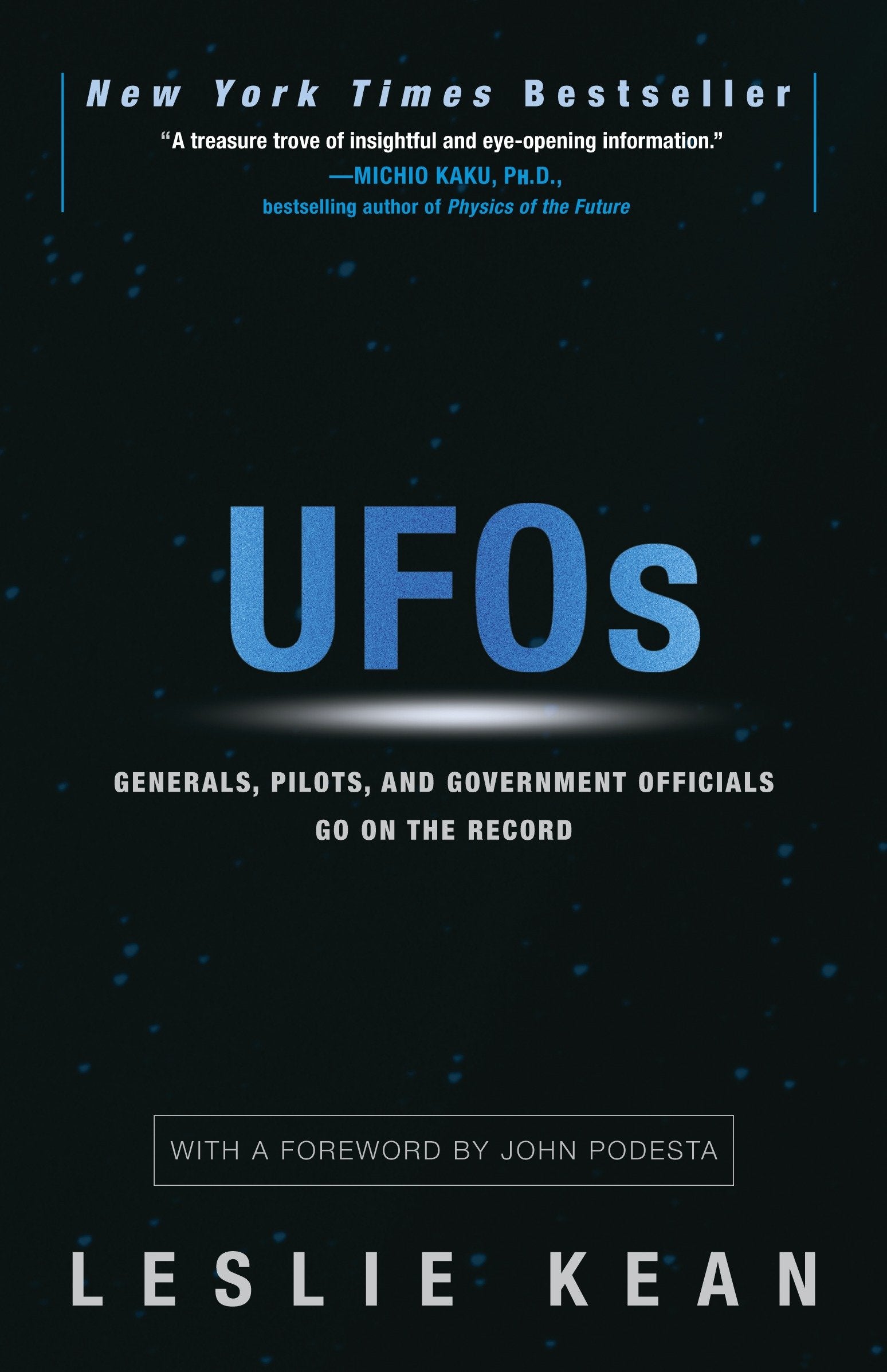 UFOs - Generals, Pilots, and Government Officials Go on the Record