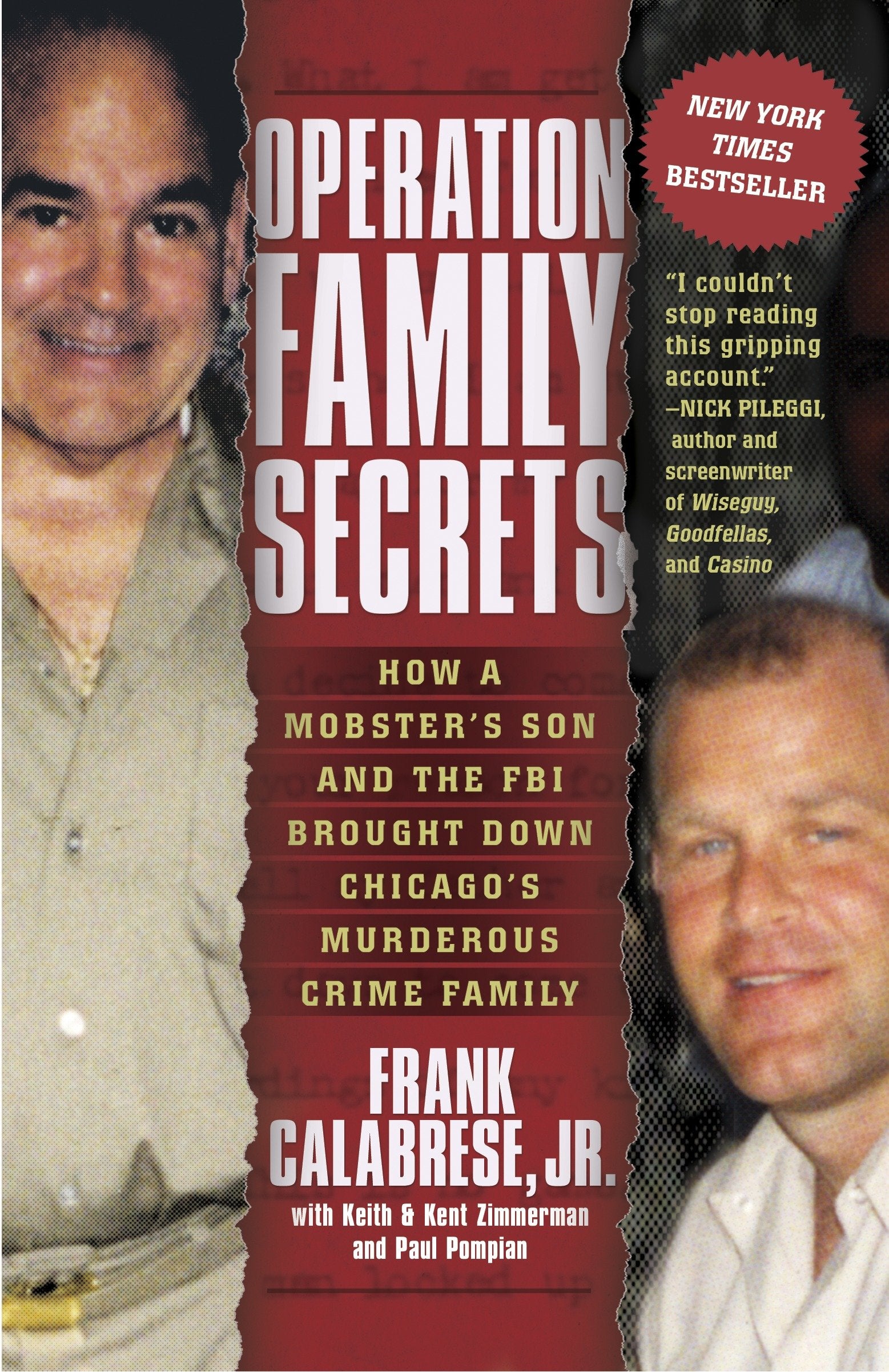 Operation Family Secrets - How a Mobster's Son and the FBI Brought Down Chicago's Murderous Crime Family