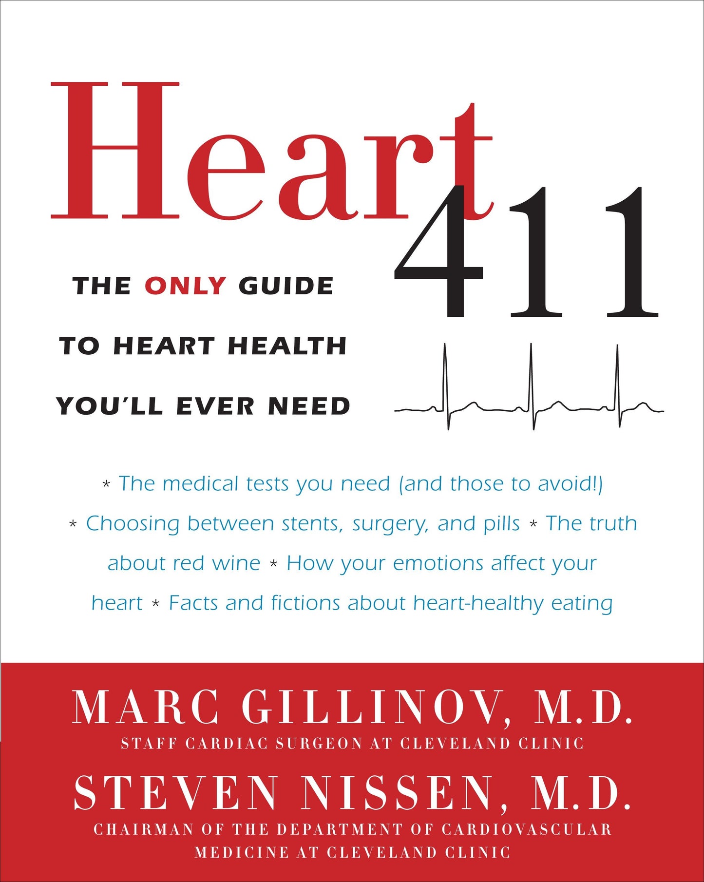 Heart 411 - The Only Guide to Heart Health You'll Ever Need