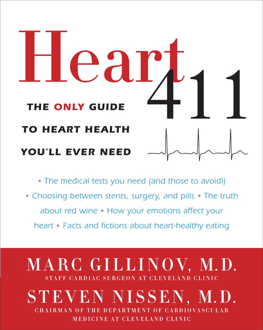Heart 411 - The Only Guide to Heart Health You'll Ever Need