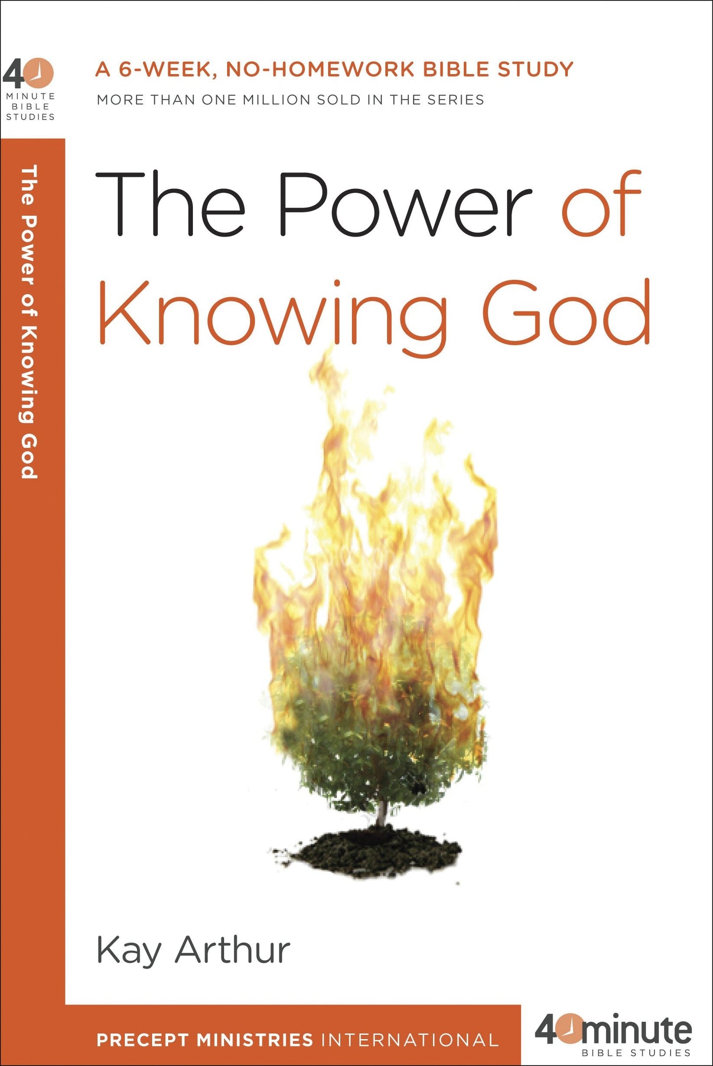 The Power of Knowing God - A 6-Week, No-Homework Bible Study (40-Minute Bible Studies)