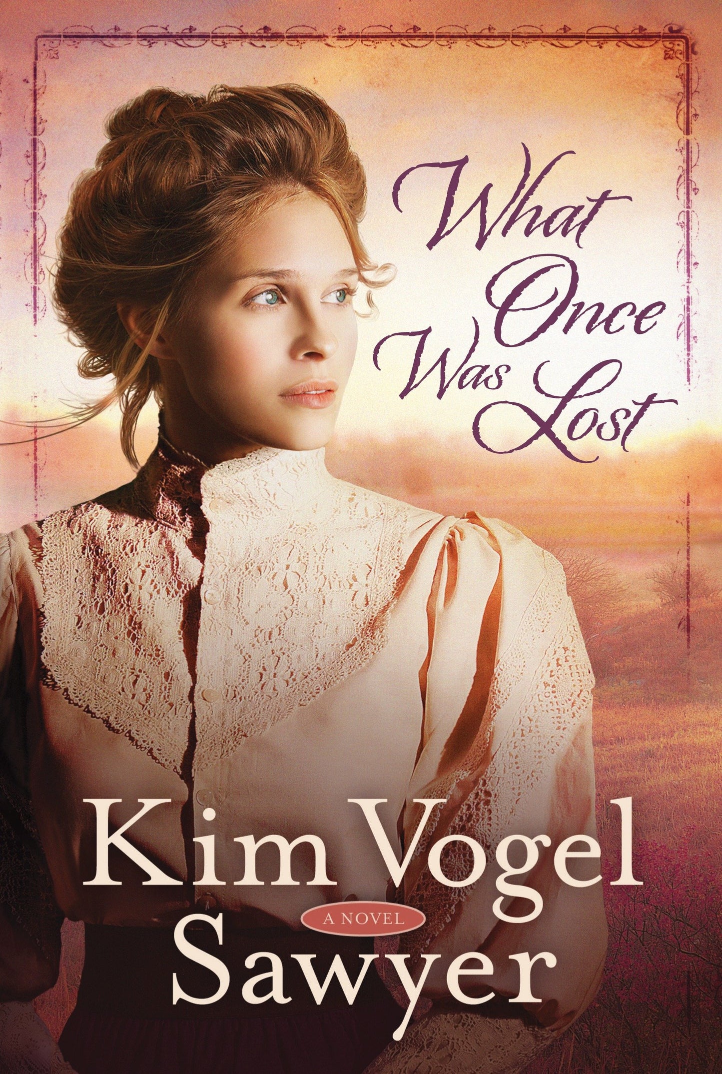 What Once Was Lost - A Novel