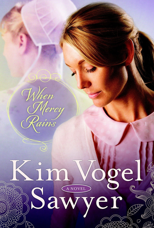 When Mercy Rains - A Novel (The Zimmerman Restoration Trilogy) (Book:1)