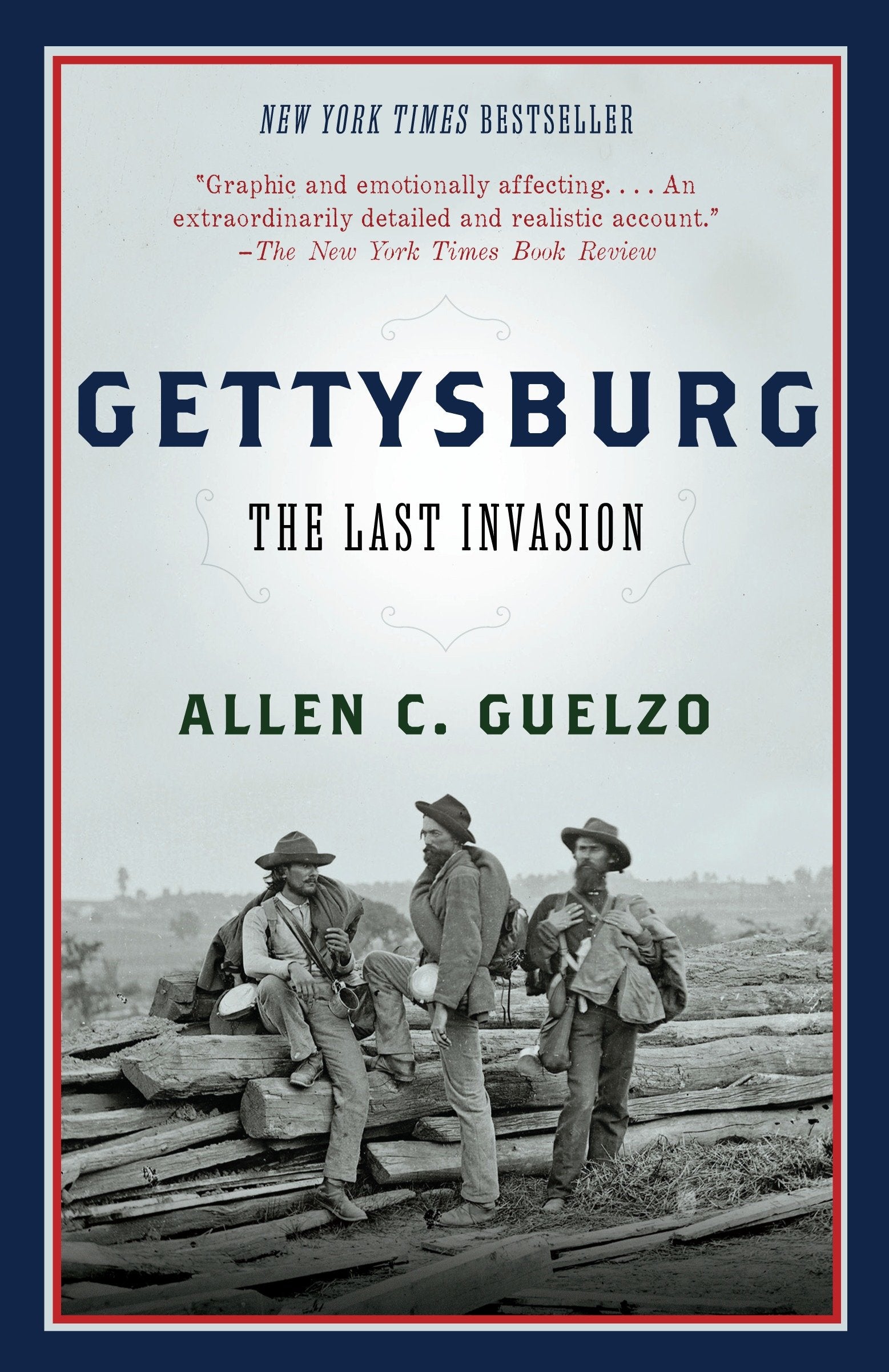 Gettysburg - The Last Invasion (Vintage Civil War Library)