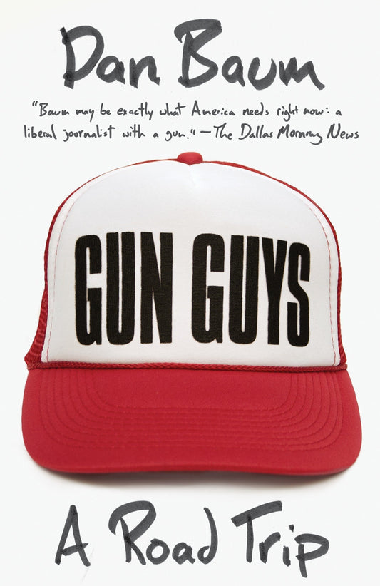 Gun Guys - A Road Trip (Vintage Departures)