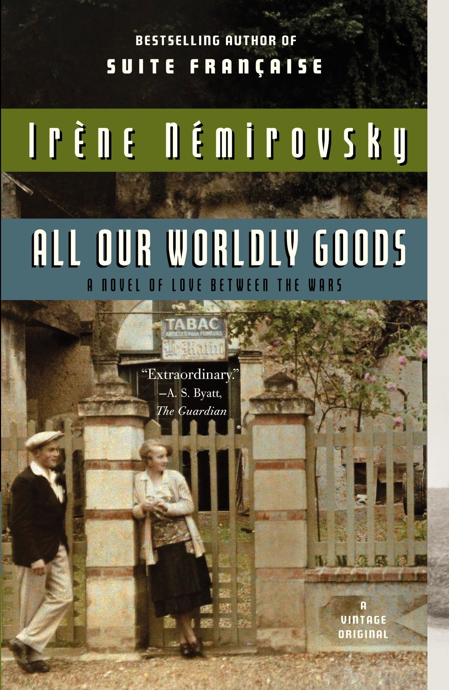 All Our Worldly Goods (Vintage International)
