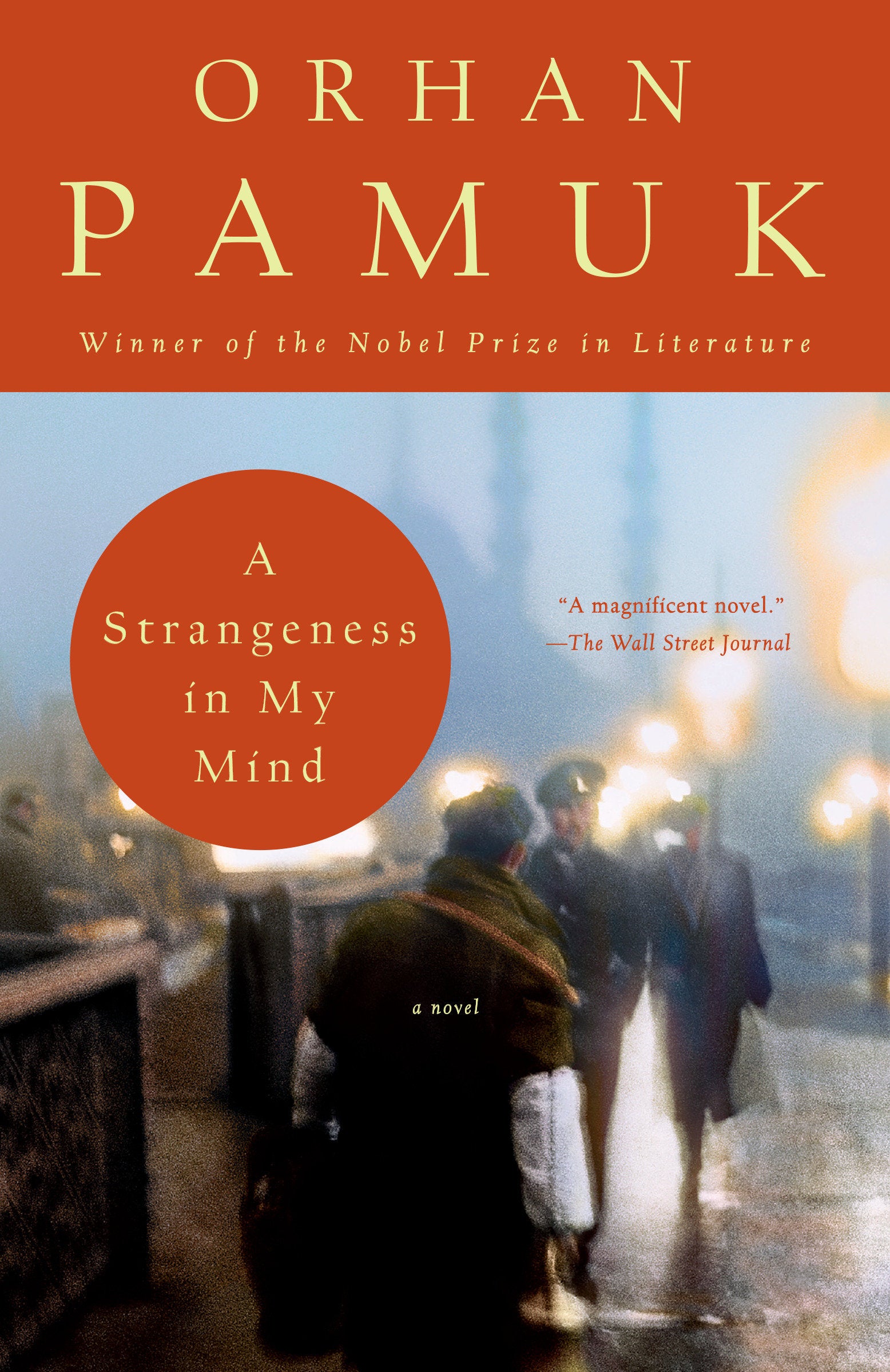 A Strangeness in My Mind - A novel (Vintage International)
