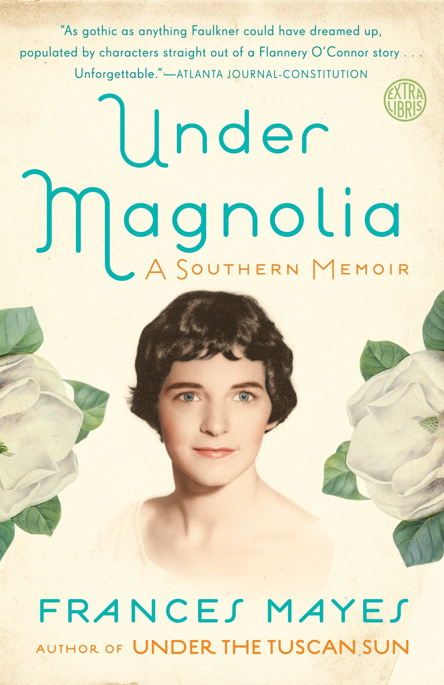 Under Magnolia - A Southern Memoir