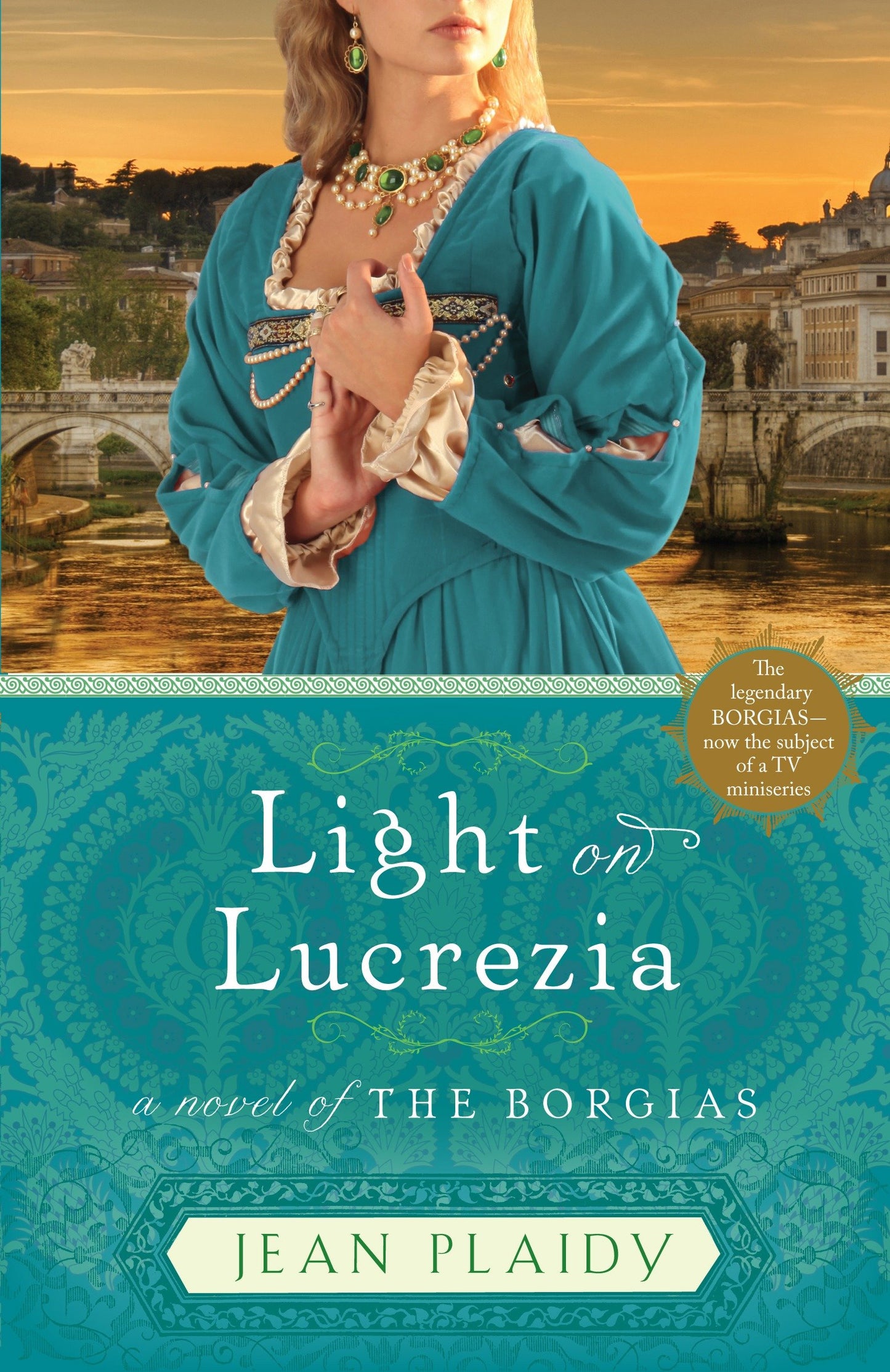 Light on Lucrezia - A Novel of the Borgias (A Novel of the Borgias) (Book:2)