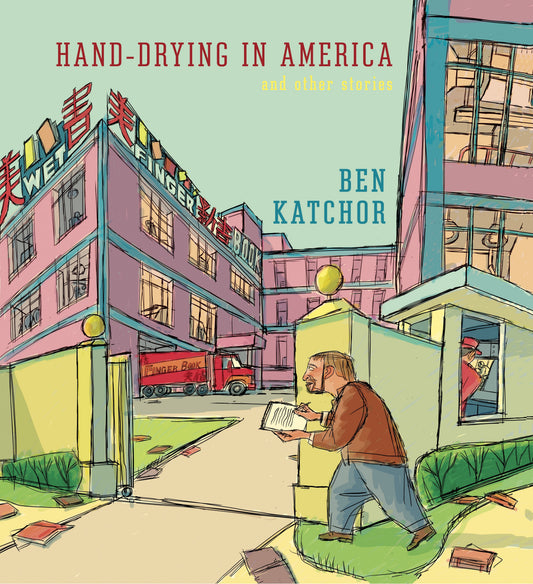 Hand-Drying in America - And Other Stories (Pantheon Graphic Library)