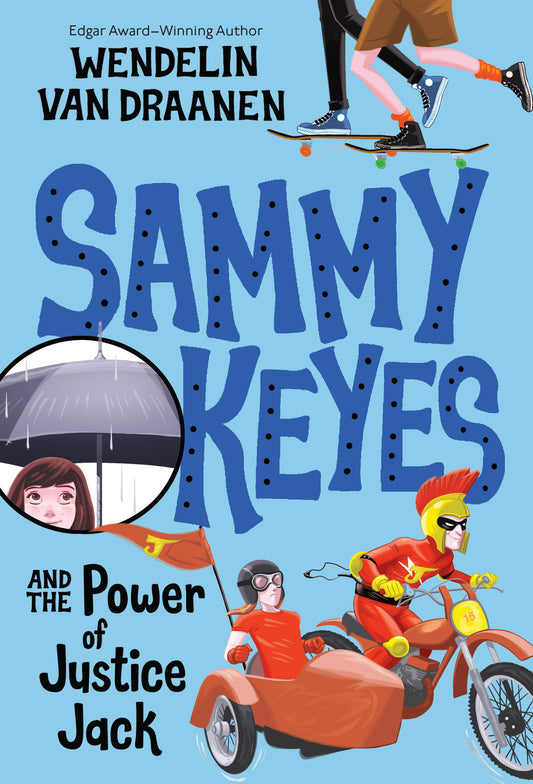 Sammy Keyes and the Power of Justice Jack (Sammy Keyes) (Book:15)