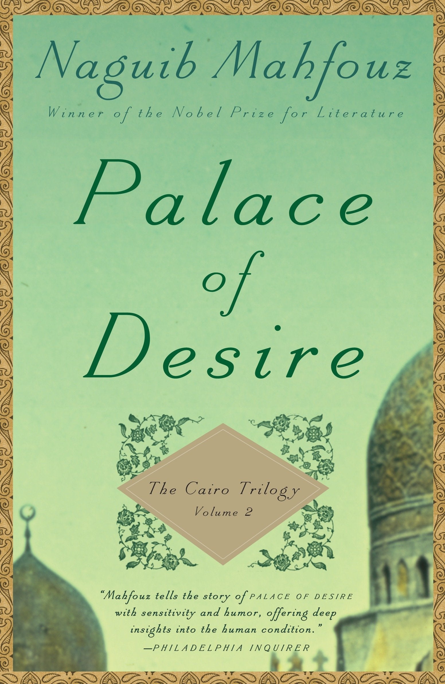 Palace of Desire - The Cairo Trilogy, Volume 2 (The Cairo Trilogy) (Book:2)