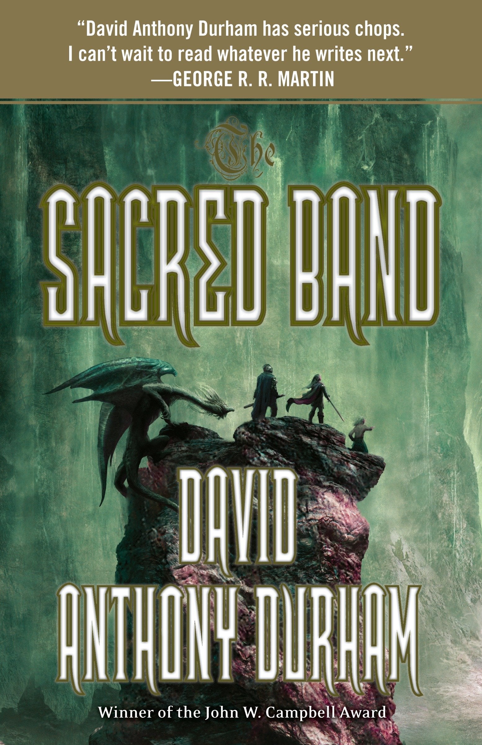 The Sacred Band - The Acacia Trilogy, Book Three (Acacia Trilogy) (Book:3)