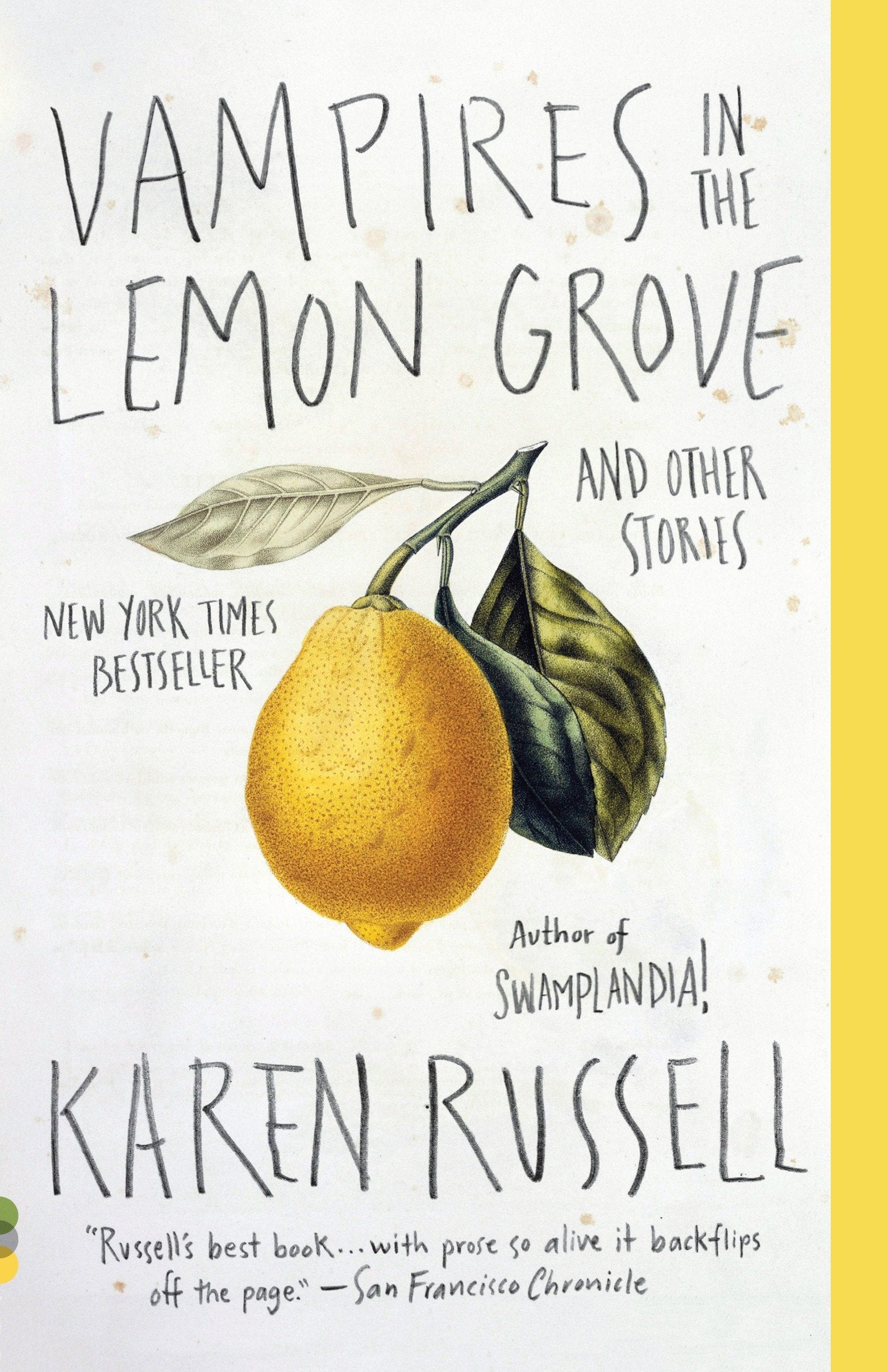 Vampires in the Lemon Grove - And Other Stories (Vintage Contemporaries)