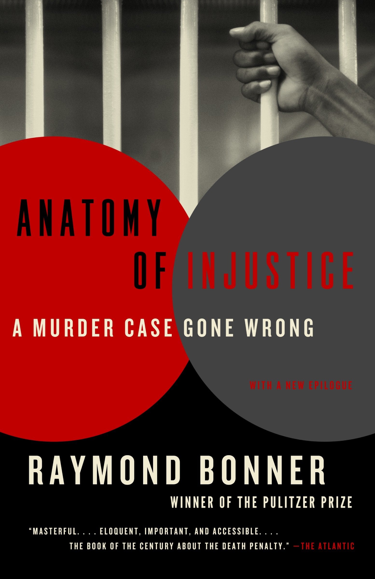Anatomy of Injustice - A Murder Case Gone Wrong