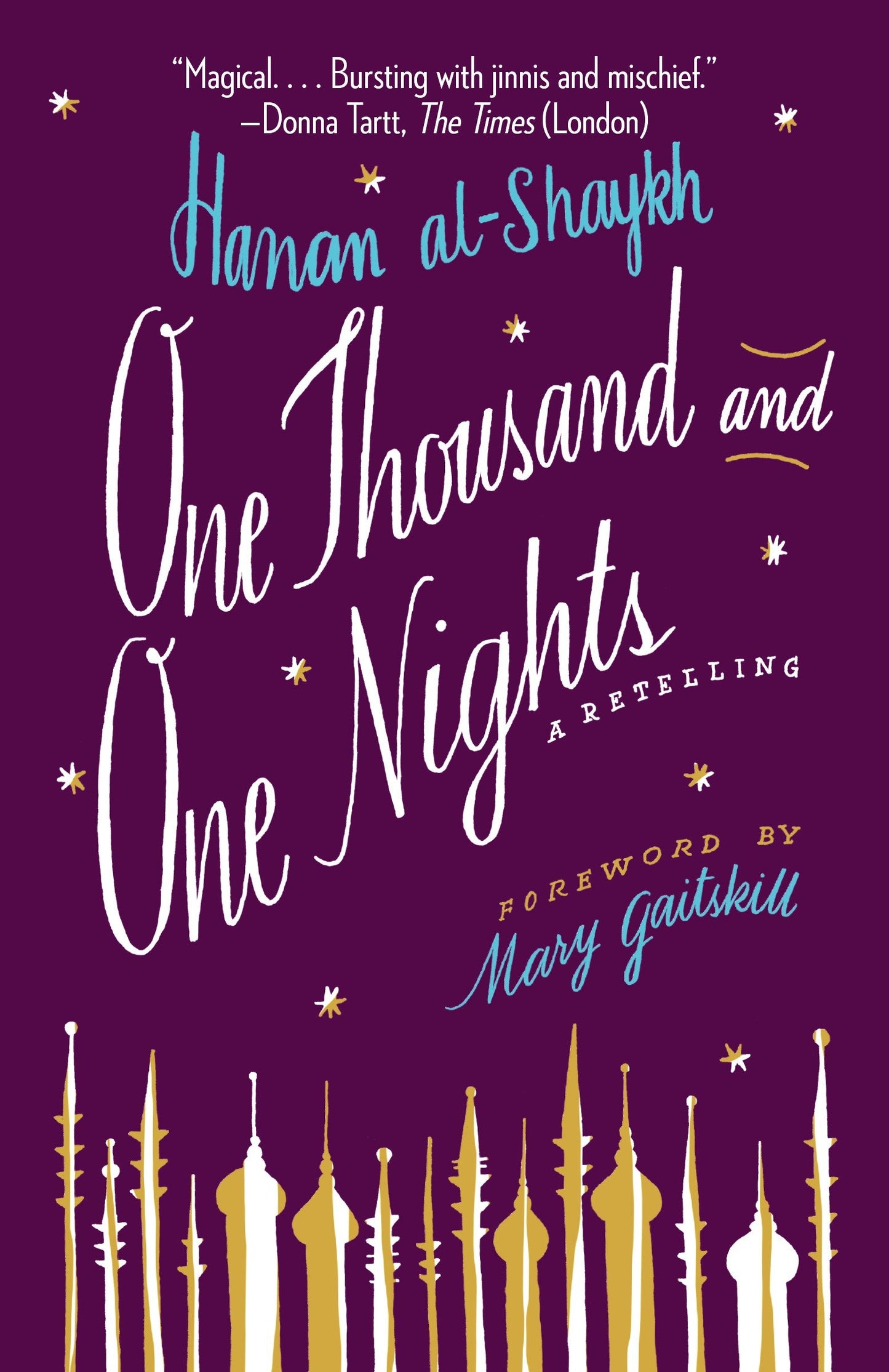 One Thousand and One Nights - A Retelling