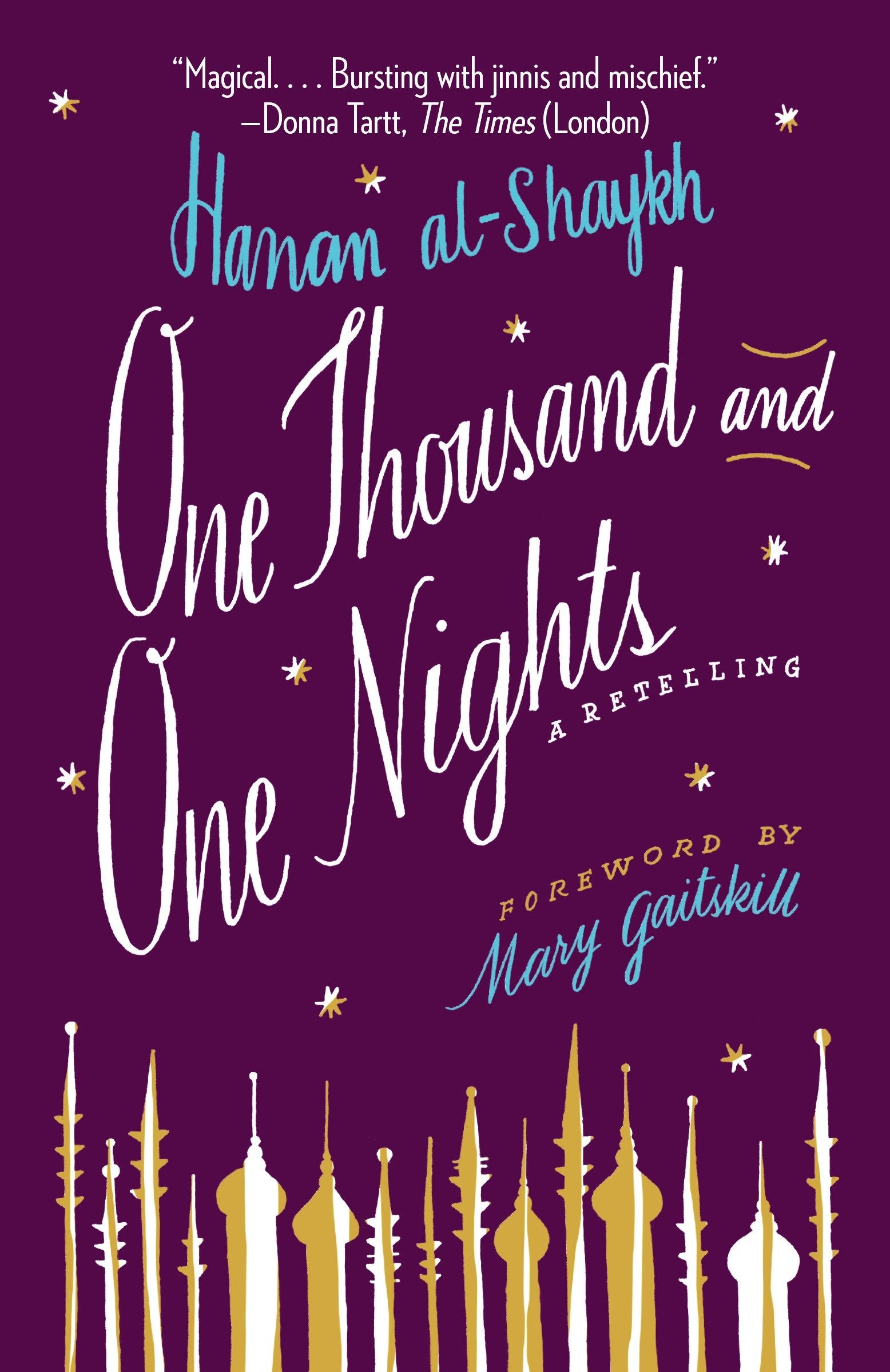 One Thousand and One Nights - A Retelling