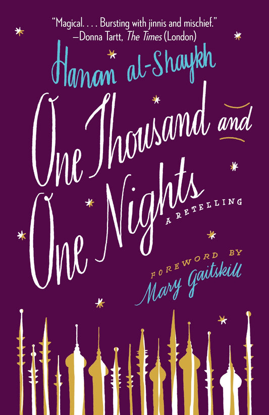 One Thousand and One Nights - A Retelling