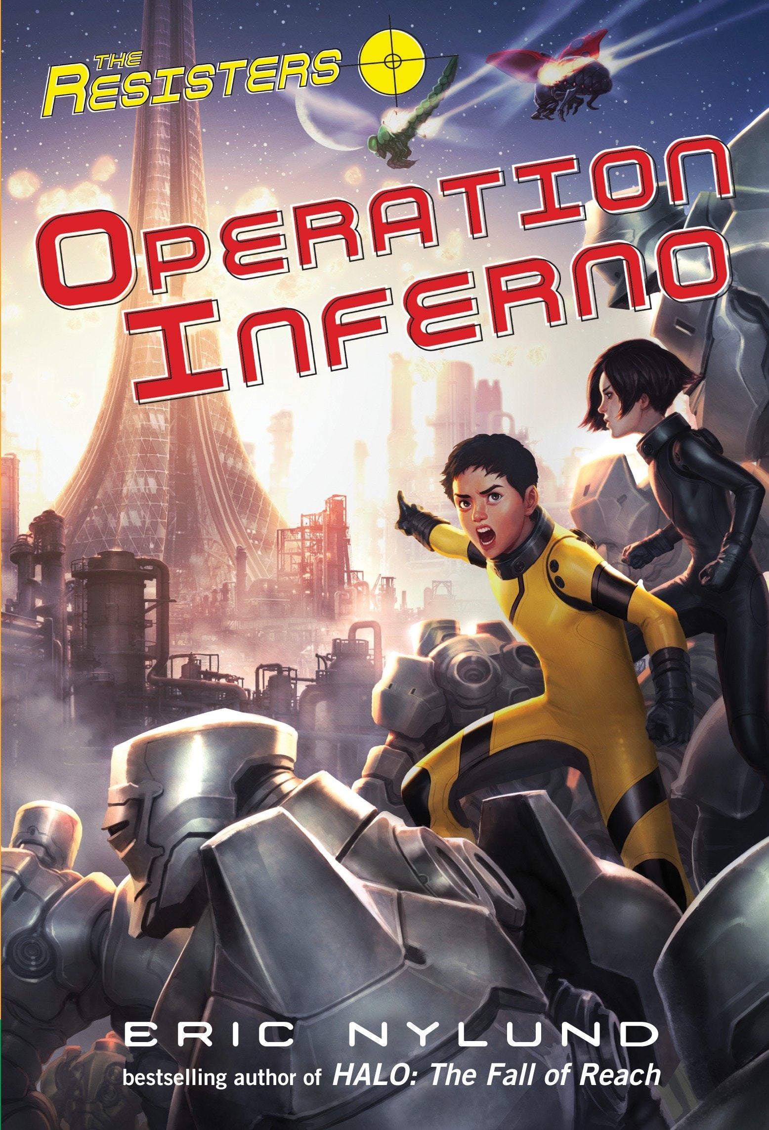 The Resisters #4: Operation Inferno (The Resisters) (Book:4)