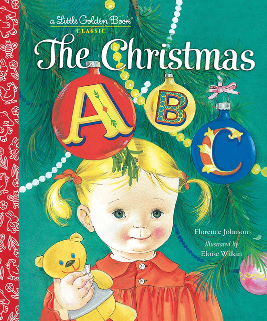 The Christmas ABC - A Christmas Alphabet Book for Kids and Toddlers (Little Golden Book)