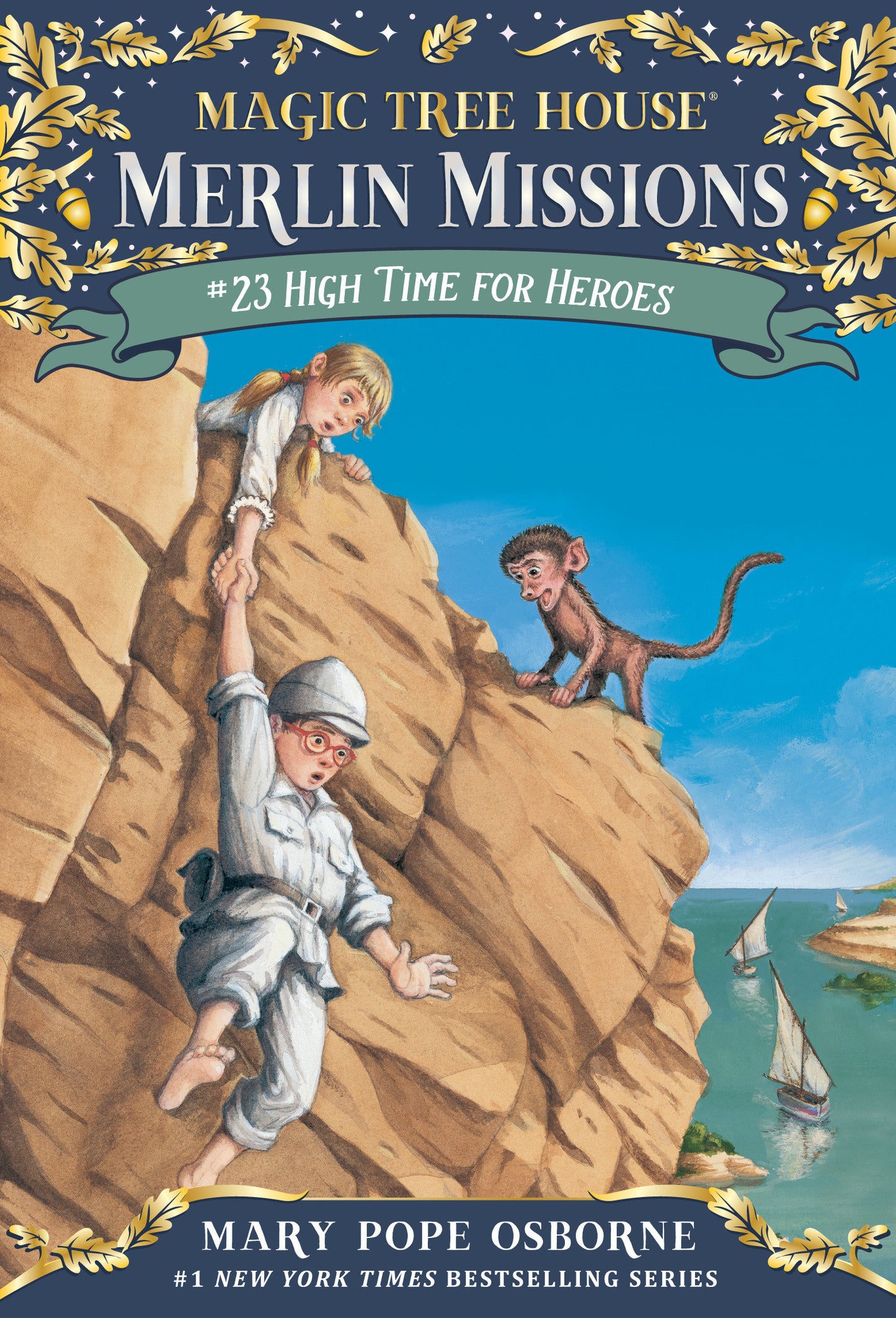 High Time for Heroes (Magic Tree House Merlin Mission) (Book:23)